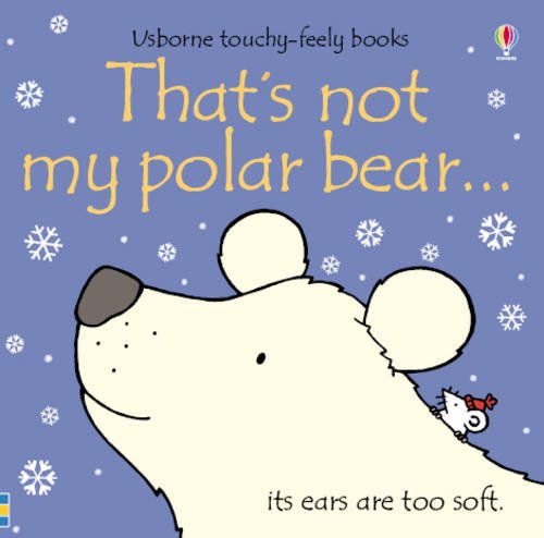 That's Not My Polar Bear