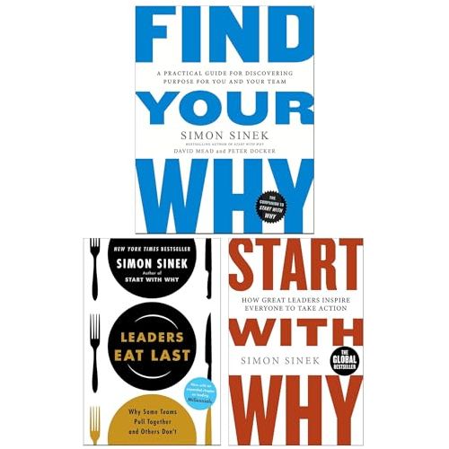 Start with Why Series 3 Books Collection Set (Find Your Why, Start With Why and Leaders Eat Last)