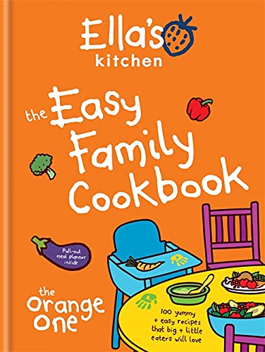 Ella's Kitchen: The Easy Family Cookbook