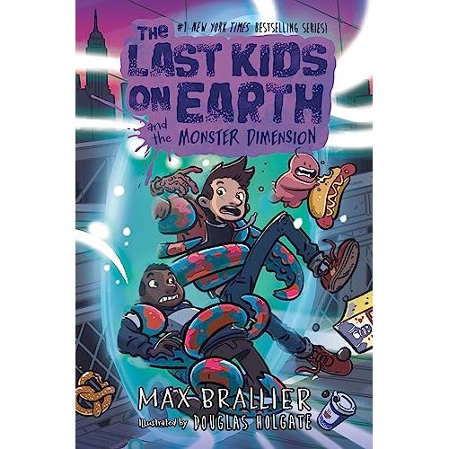 The Last Kids on Earth and the Monster Dimension: Epic, funny and highly illustrated new childrens book in the NYT bestselling series, perfect for kids and graphic novel fans in 2023!