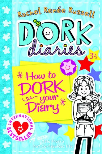 Dork Diaries 3 ½ How to Dork Your Diary