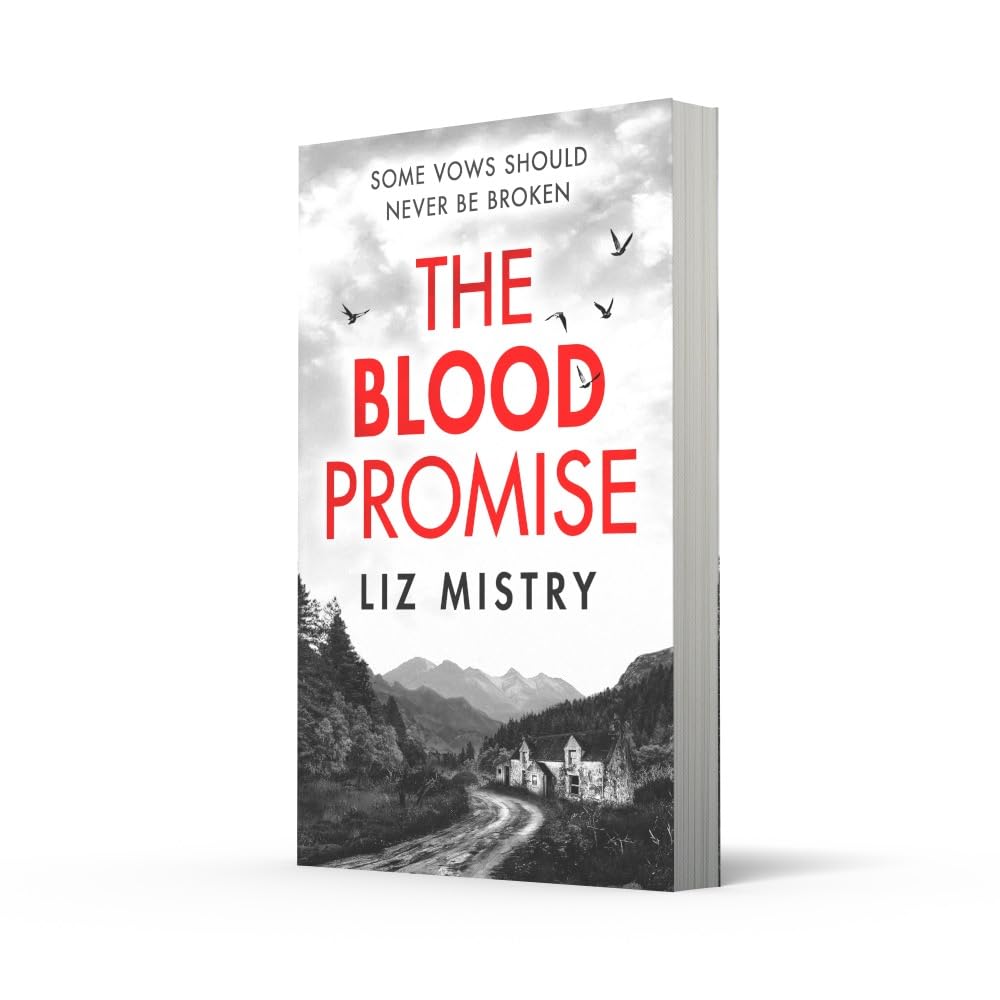 The Blood Promise: A brand-new gripping Scottish police procedural series for 2024 for crime and thriller fans!: Book 1 (The Solanki and McQueen Crime Series)