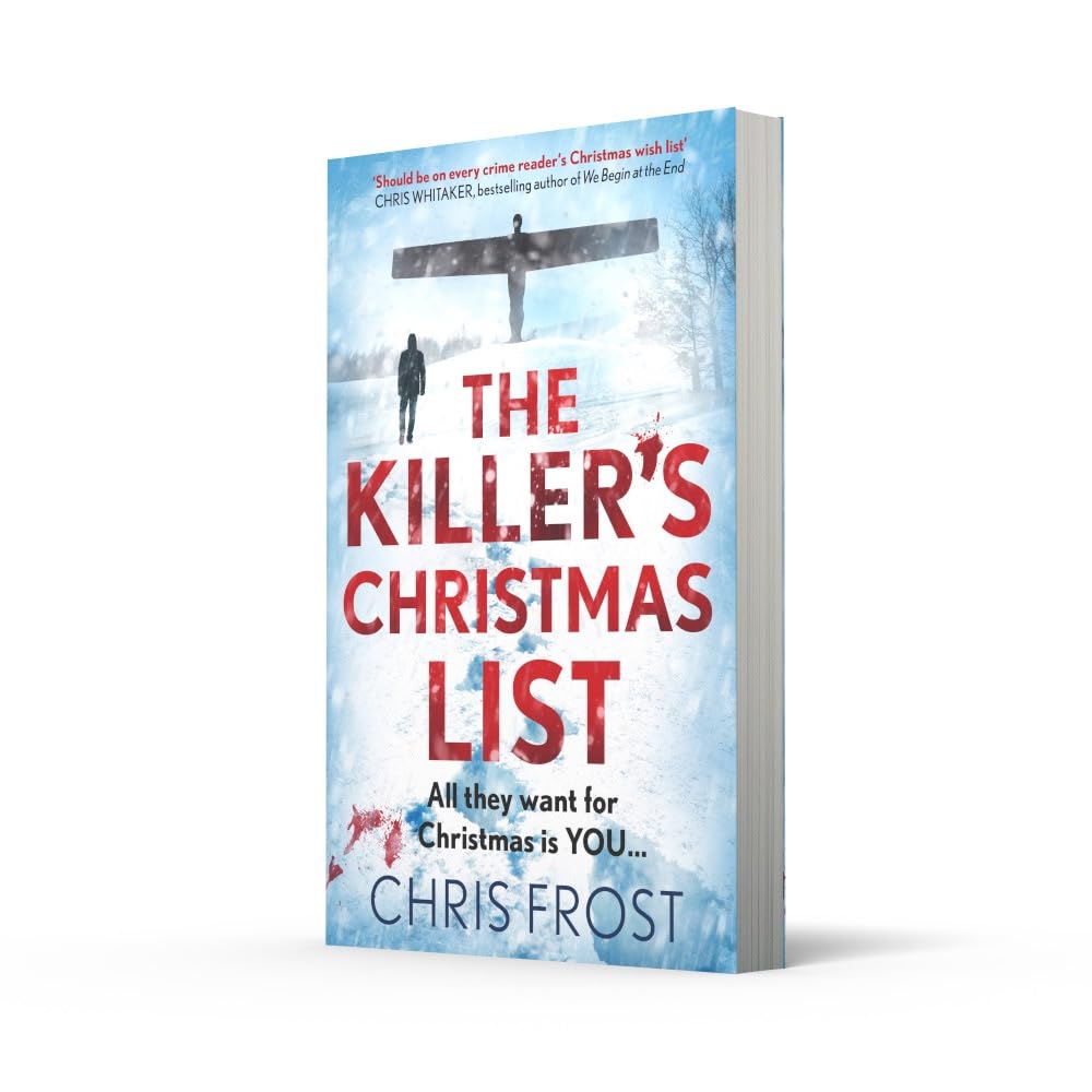 THE KILLER’S CHRISTMAS LIST: The instant bestseller: a gripping new festive detective crime thriller novel with a chilling twist, from winter 2024: Book 1 (DI Tom Stonem)