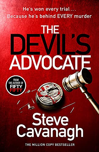 The Devil's Advocate: The Sunday Times Bestseller (Eddie Flynn Series)