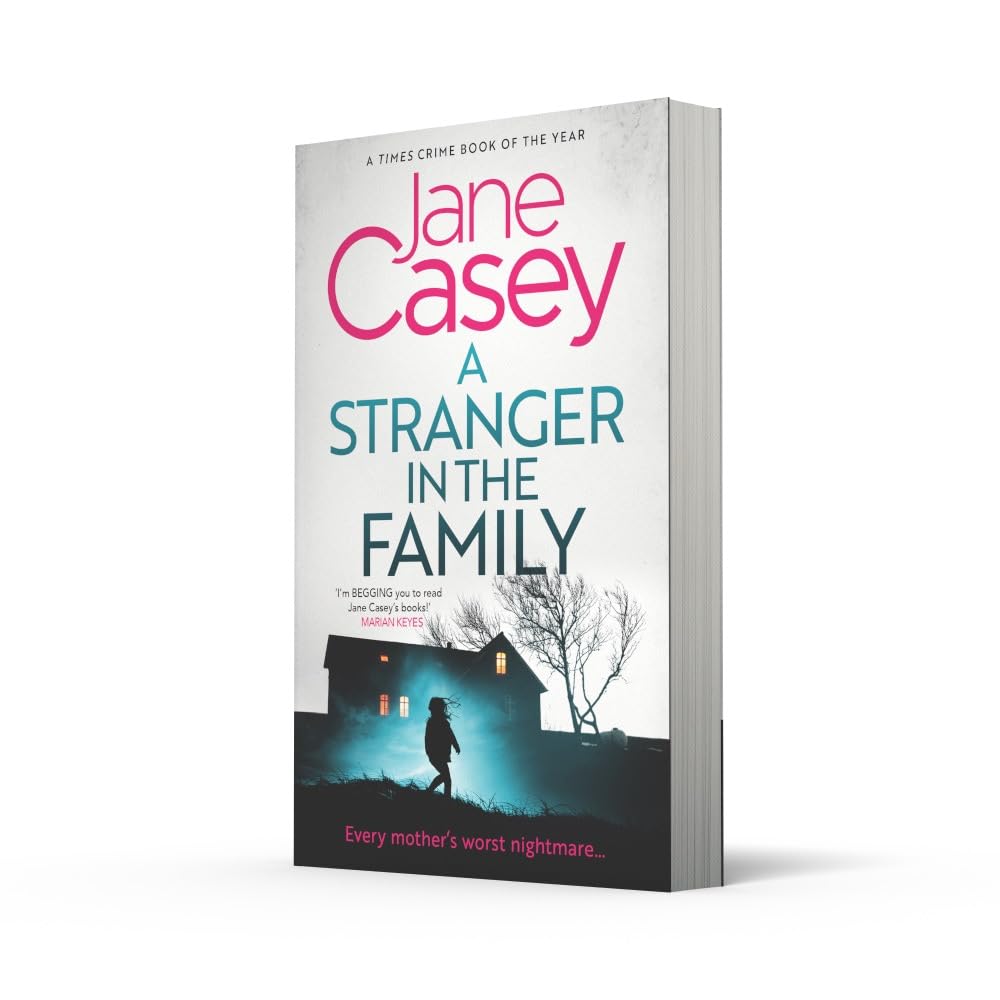 A Stranger in the Family: The new detective crime thriller that will have you gripped and on the edge of your seat!: Book 11 (Maeve Kerrigan)