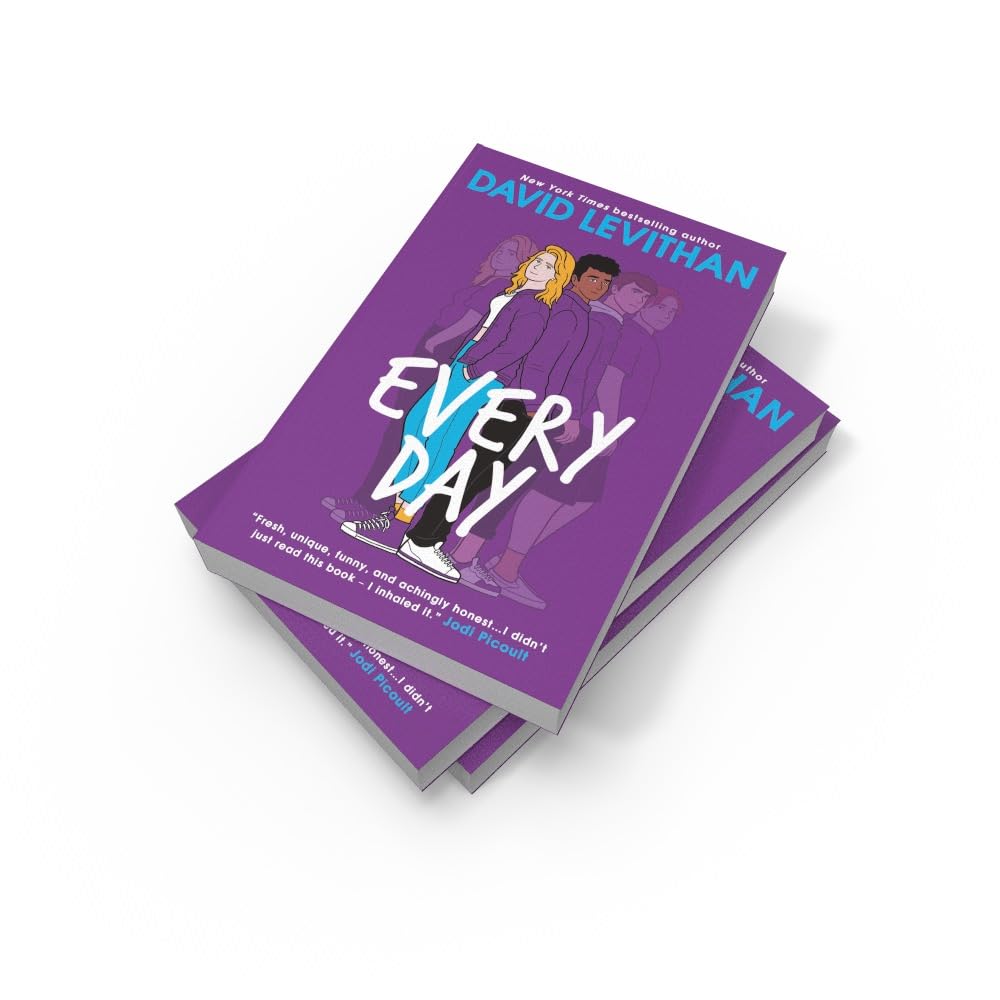 Every Day: An unforgettable young adult book of first love and friendship from the New York Times best-selling author