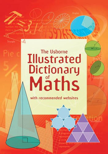 Illustrated Dictionary of Maths (Usborne Illustrated Dictionaries)