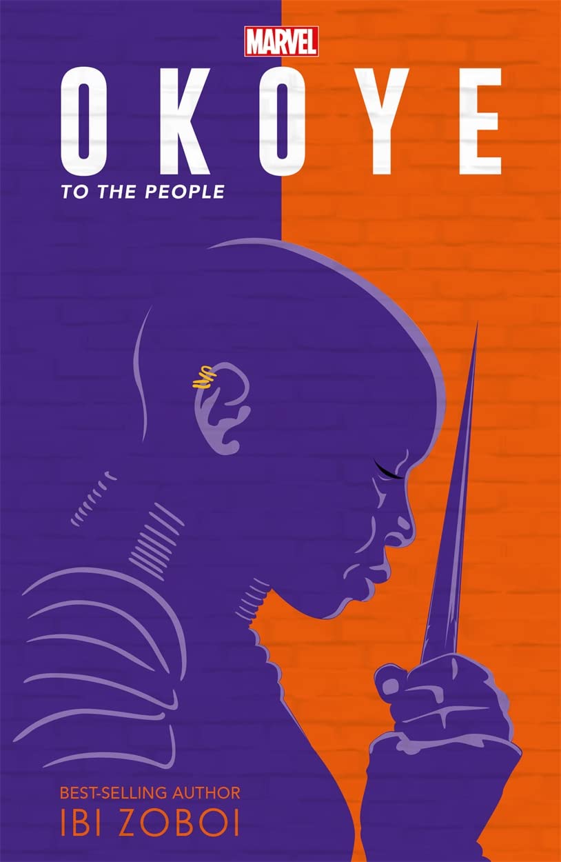 Marvel Okoye: To The People: A Black Panther Novel (Young Adult Fiction)