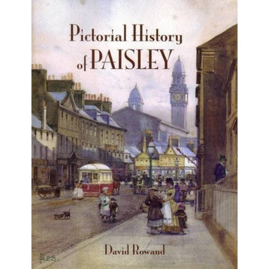 Pictorial History of Paisley