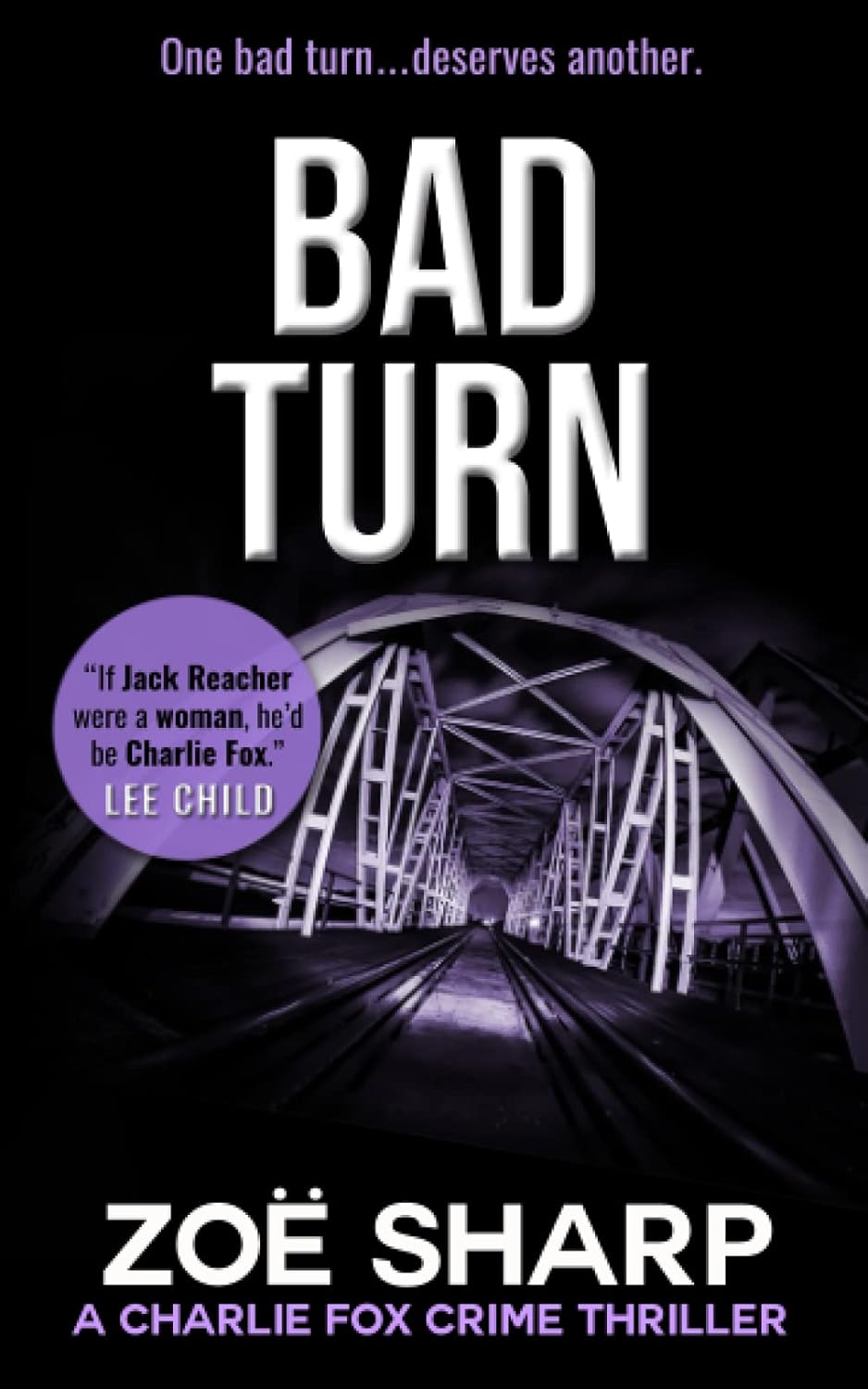 BAD TURN: #13: Charlie Fox crime mystery thriller series