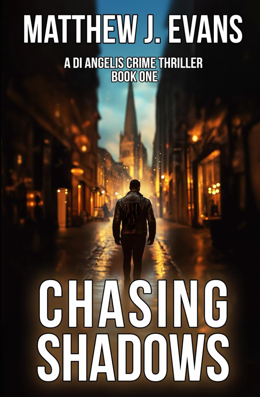 Chasing Shadows: A DI Angelis Crime Thriller (DI Angelis Supernatural Crime Thriller Series)