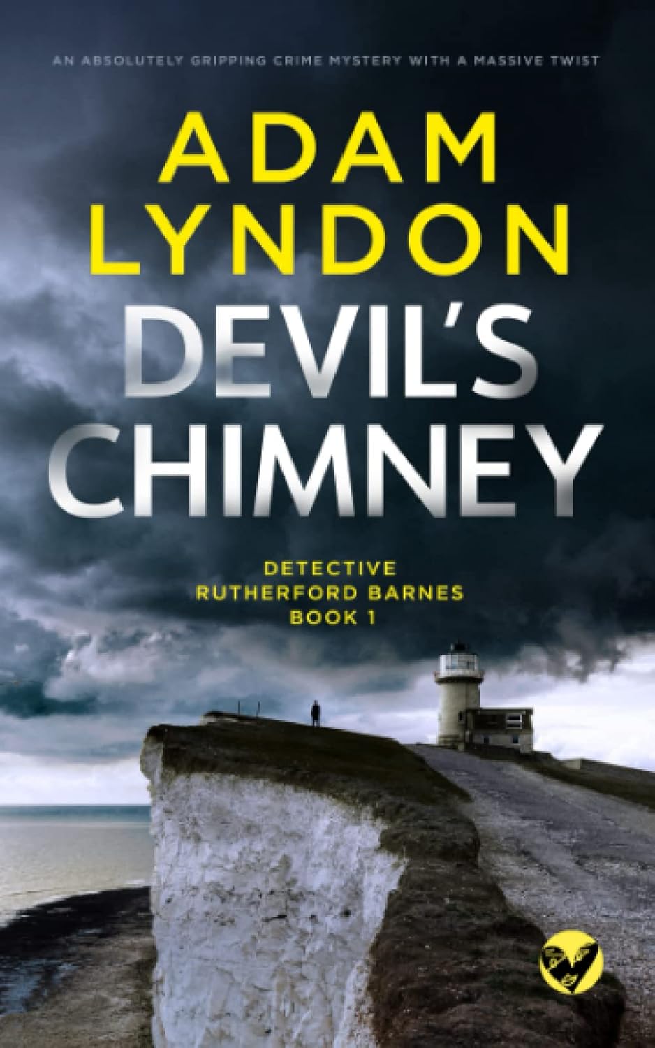 DEVIL’S CHIMNEY an absolutely gripping crime mystery with a massive twist (Detective Rutherford Barnes Mysteries)