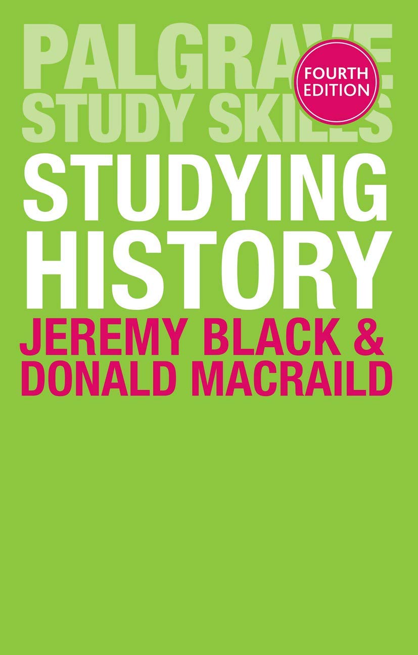 Studying History (Macmillan Study Skills)