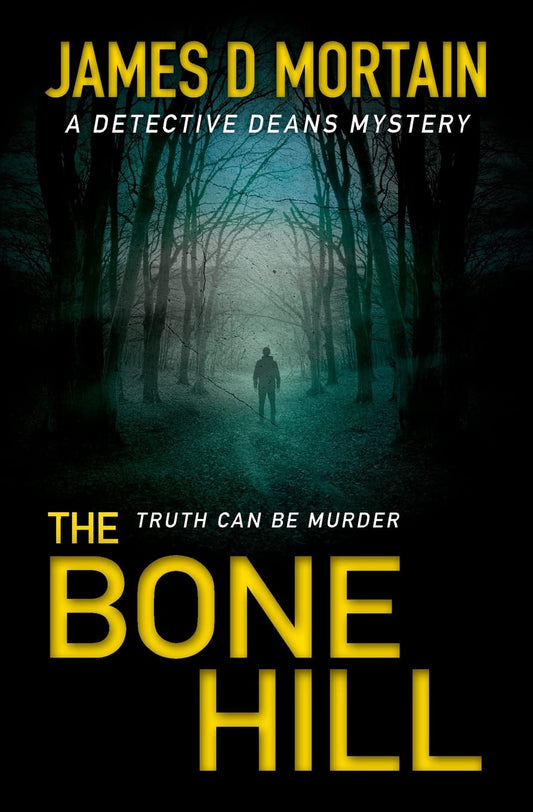 The Bone Hill: An utterly absorbing crime thriller full of stunning twists: A Detective Deans Mystery: 3