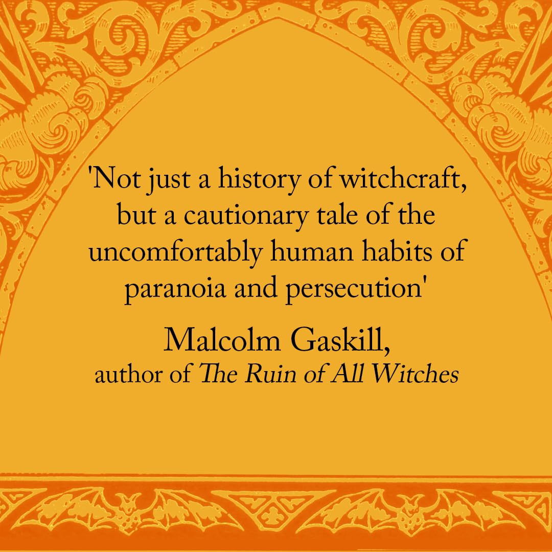 Witchcraft: A History in Thirteen Trials