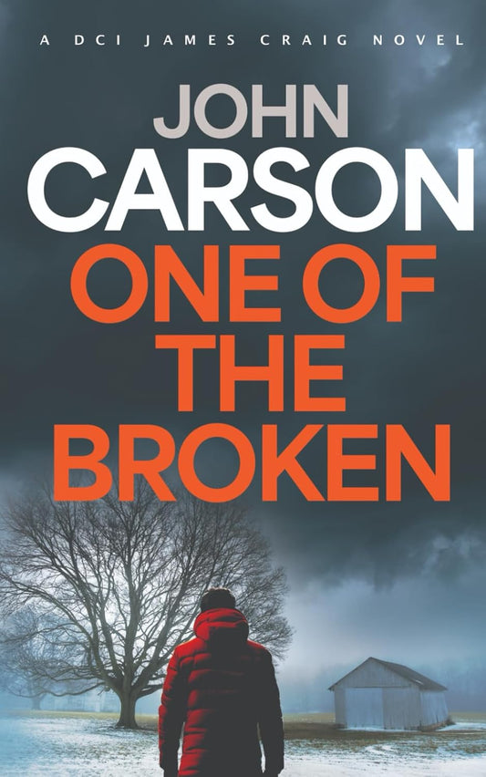 One of the Broken: A DCI James Craig Mystery: 2