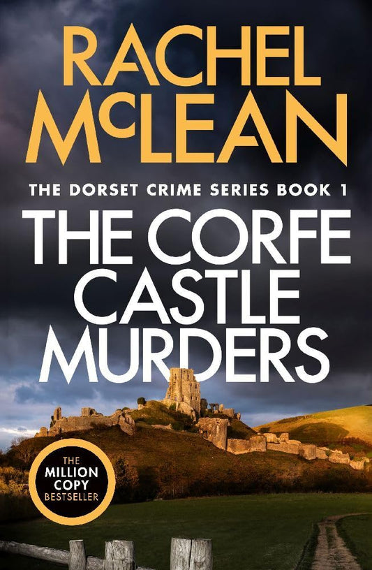 The Corfe Castle Murders (Dorset Crime series, 1)