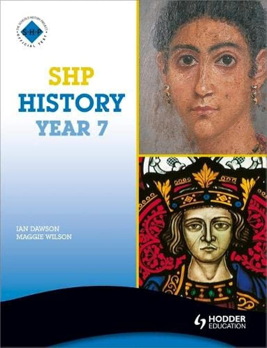 SHP History Year 7 Pupil's Book (Schools History Project History)