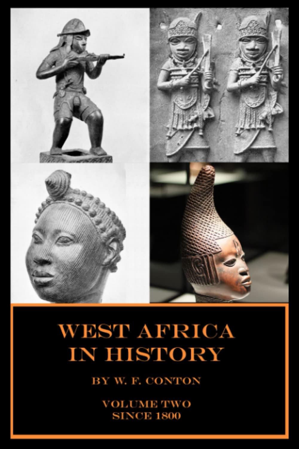 West Africa in History: Volume 2 (Since 1800)