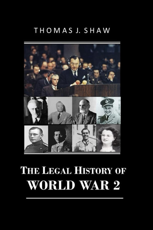 The Legal History of World War 2