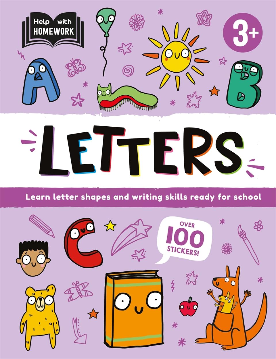 Help With Homework: Age 3+ Letters (Learn letter shapes and writing skills ready for school)