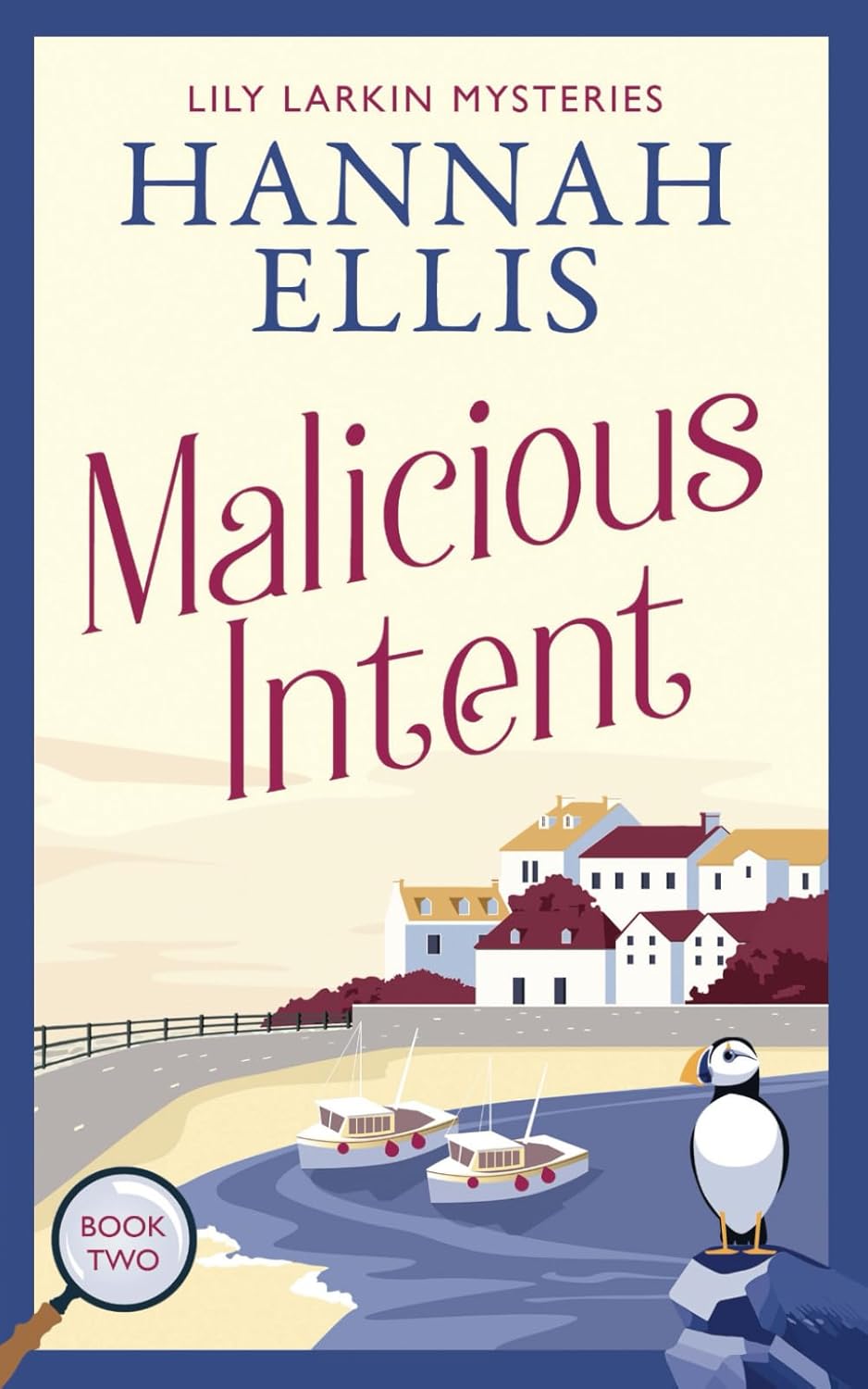 Malicious Intent: A British cosy mystery (Lily Larkin Mysteries)