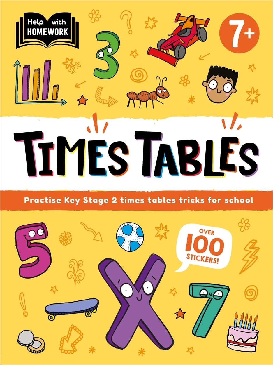 Help With Homework: Age 7+ Times Tables (Practise Key Stage 2 times tables tricks for school)