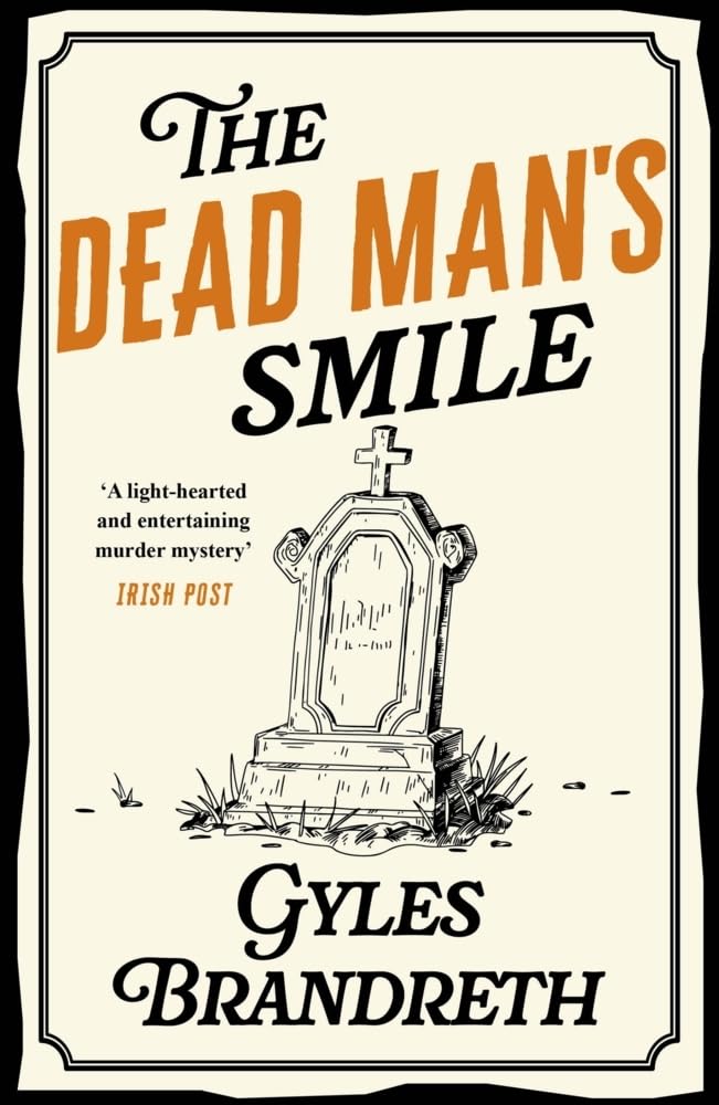 The Dead Man’s Smile: A cosy historical murder mystery that will have you hooked (The Victorian Murder Mystery Series)