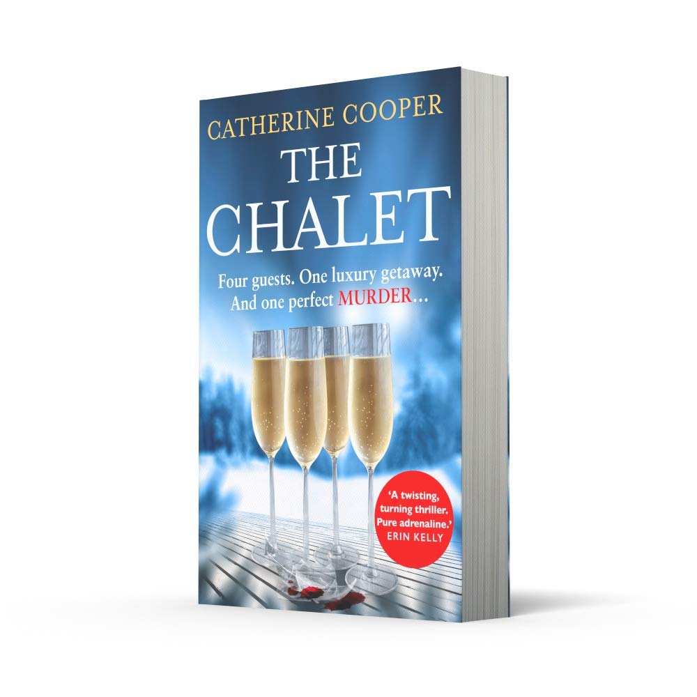 The Chalet: the most exciting new winter debut crime thriller of 2021 to race through this year - now a top 5 Sunday Times bestseller