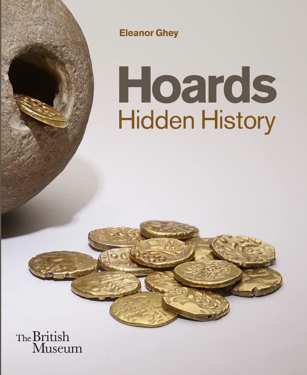 Hoards: Hidden History