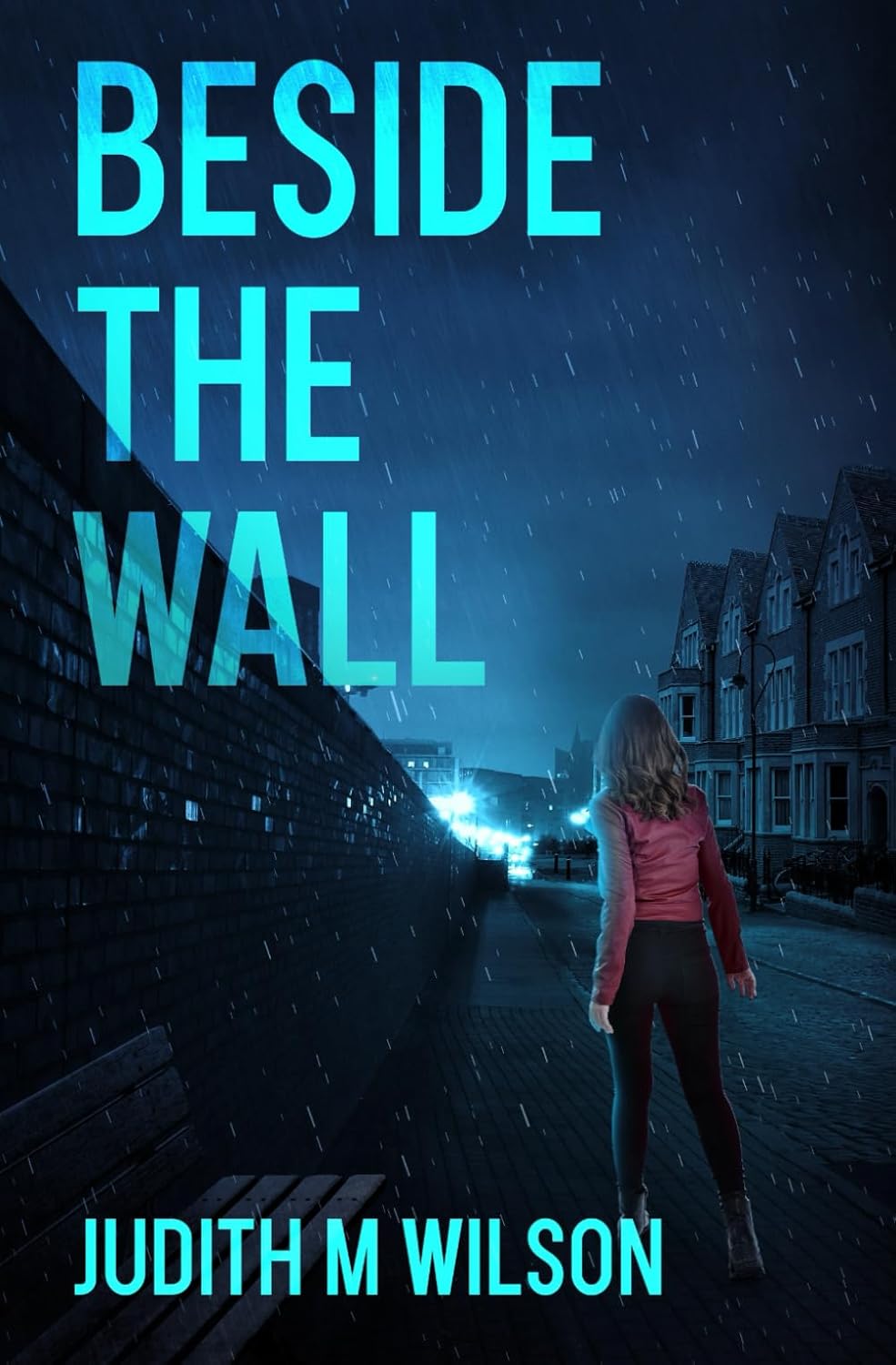 Beside the Wall: An intriguing crime thriller set in Manchester