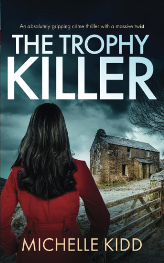 THE TROPHY KILLER an absolutely gripping crime thriller with a massive twist (DI Nicki Hardcastle mysteries)