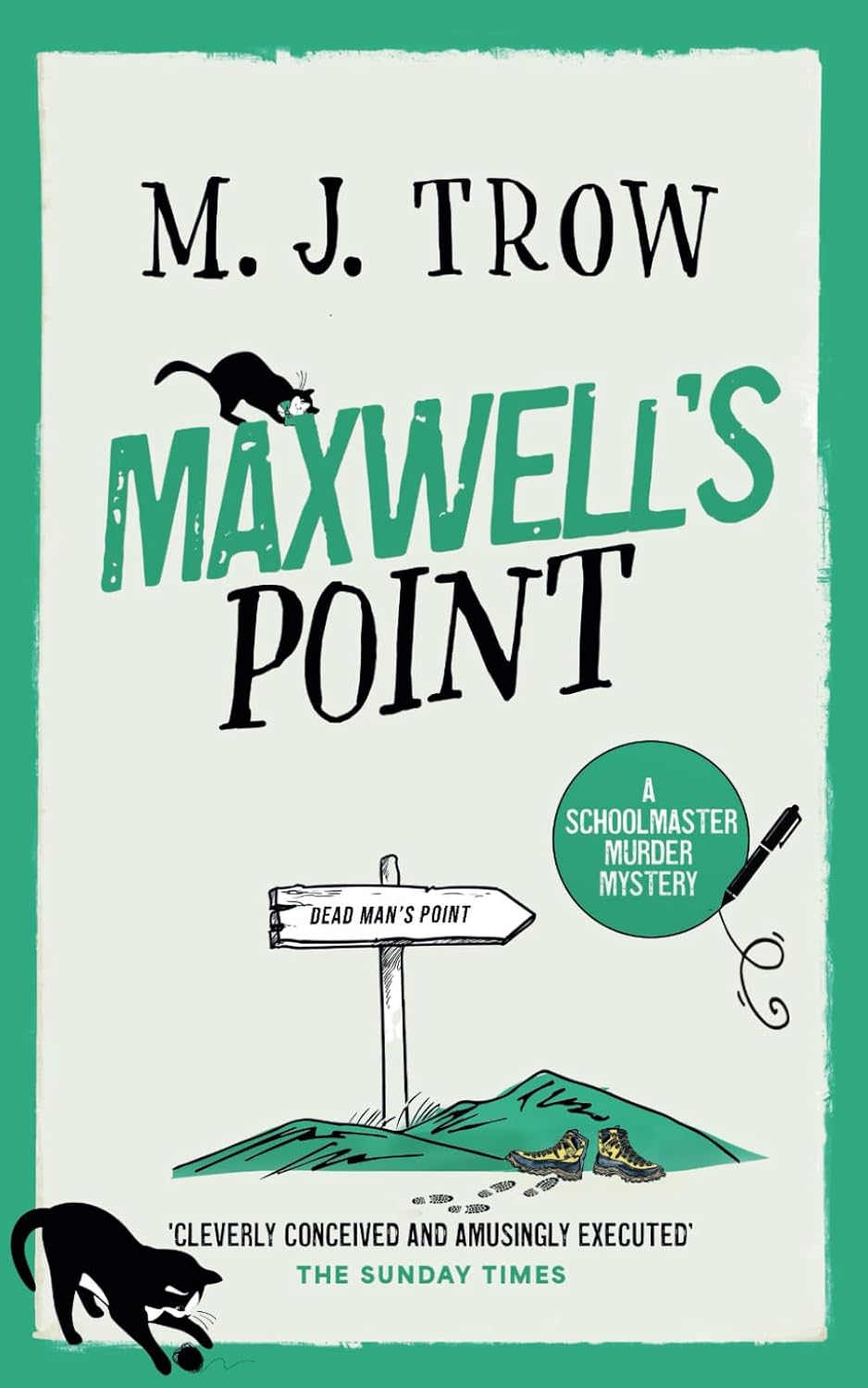 MAXWELL'S POINT a thrilling murder mystery with plenty of twists (Schoolmaster Murder Mysteries)