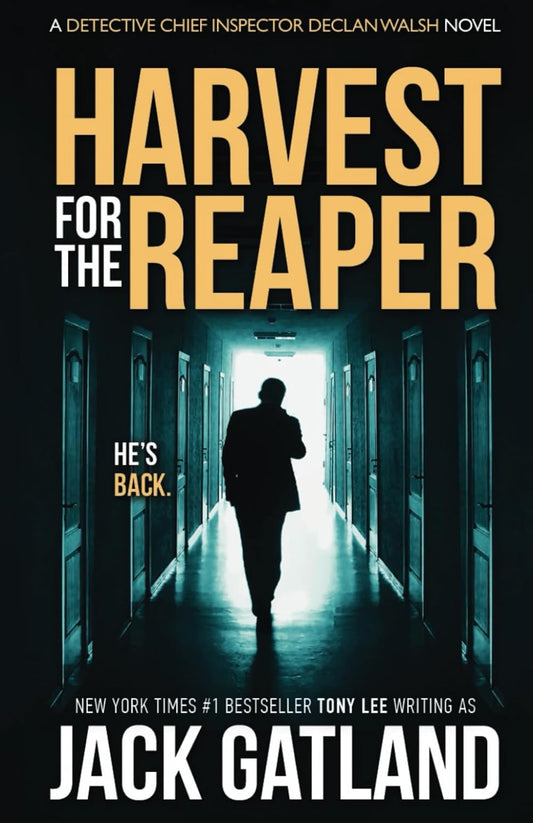 Harvest For The Reaper: A British Murder Mystery (Detective Inspector Declan Walsh)