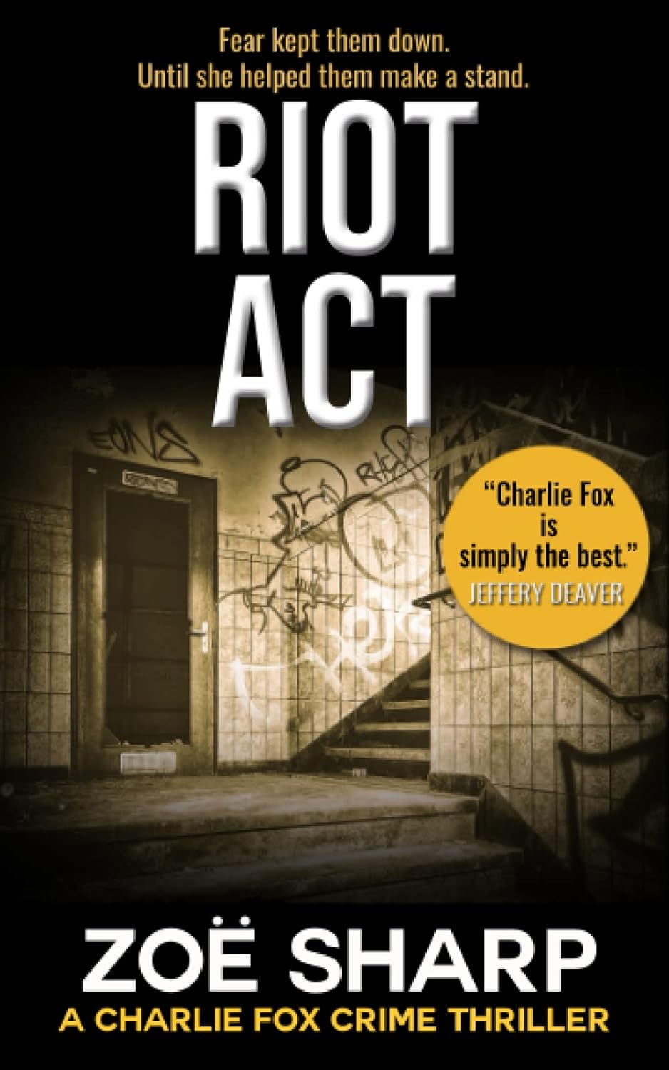 RIOT ACT: #2: Charlie Fox crime mystery thriller series: #02