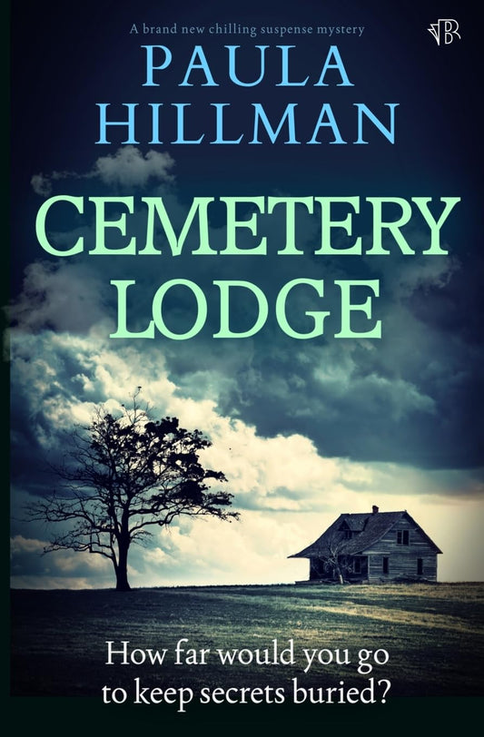 Cemetery Lodge: A BRAND NEW chilling suspense mystery