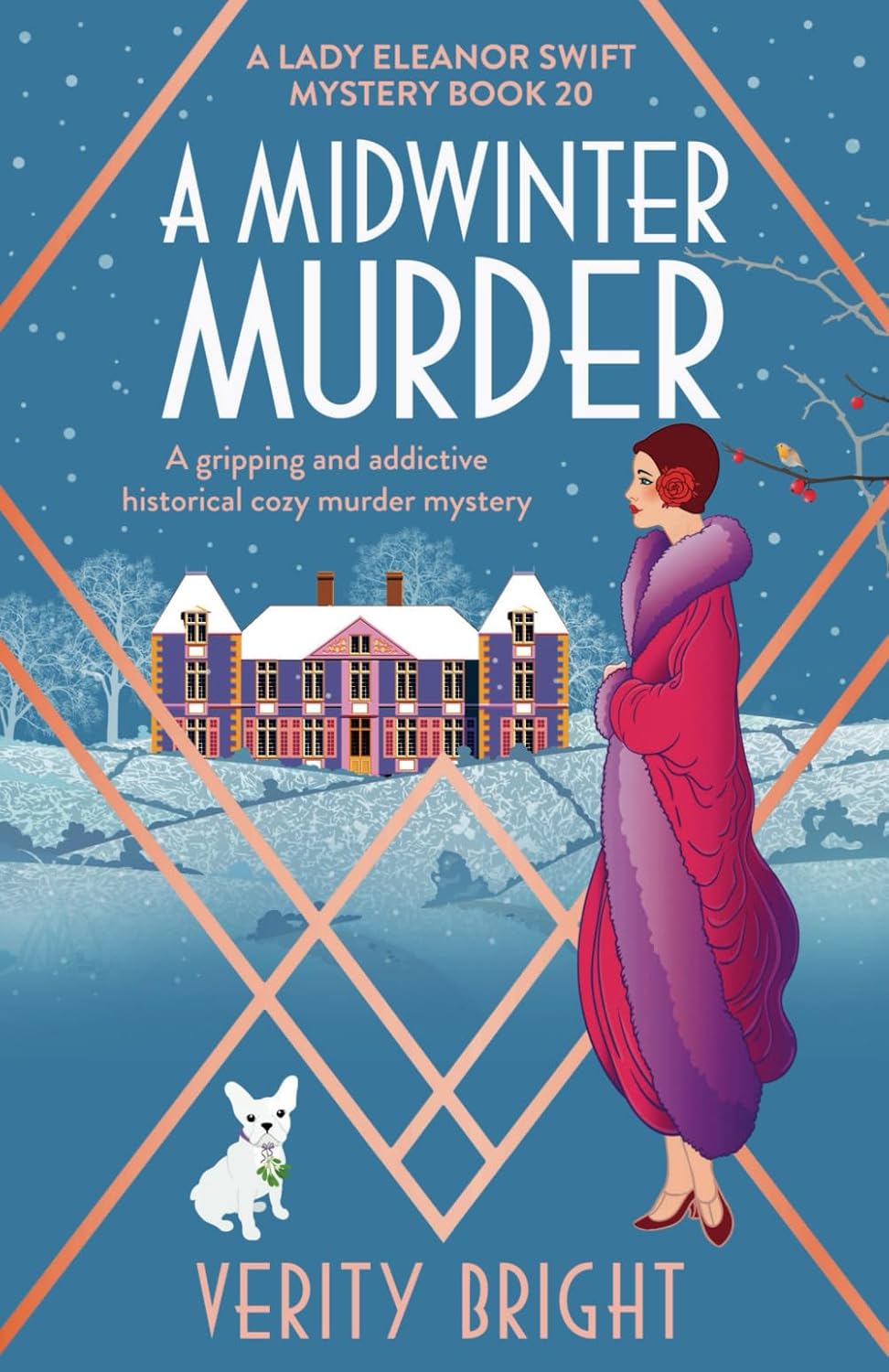 A Midwinter Murder: A gripping and addictive historical cozy murder mystery: 20 (A Lady Eleanor Swift Mystery)