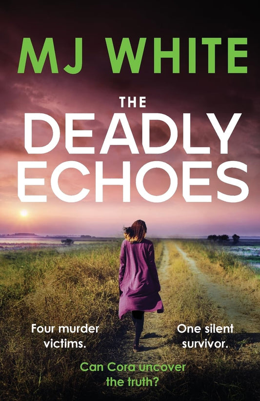 The Deadly Echoes (A Cora Lael Mystery, 4): An addictive, fast-paced and nail-biting crime thriller