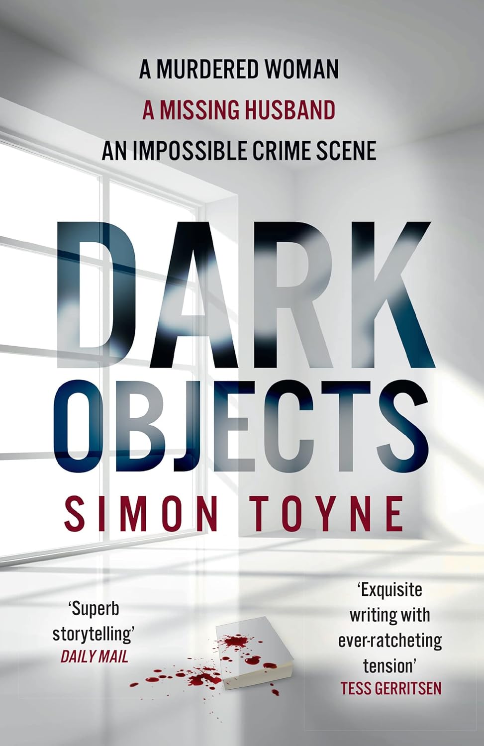 Dark Objects: A gripping new crime thriller with an Irish detective and female investigator from a Sunday Times bestselling author: Book 1 (Rees and Khan thriller)