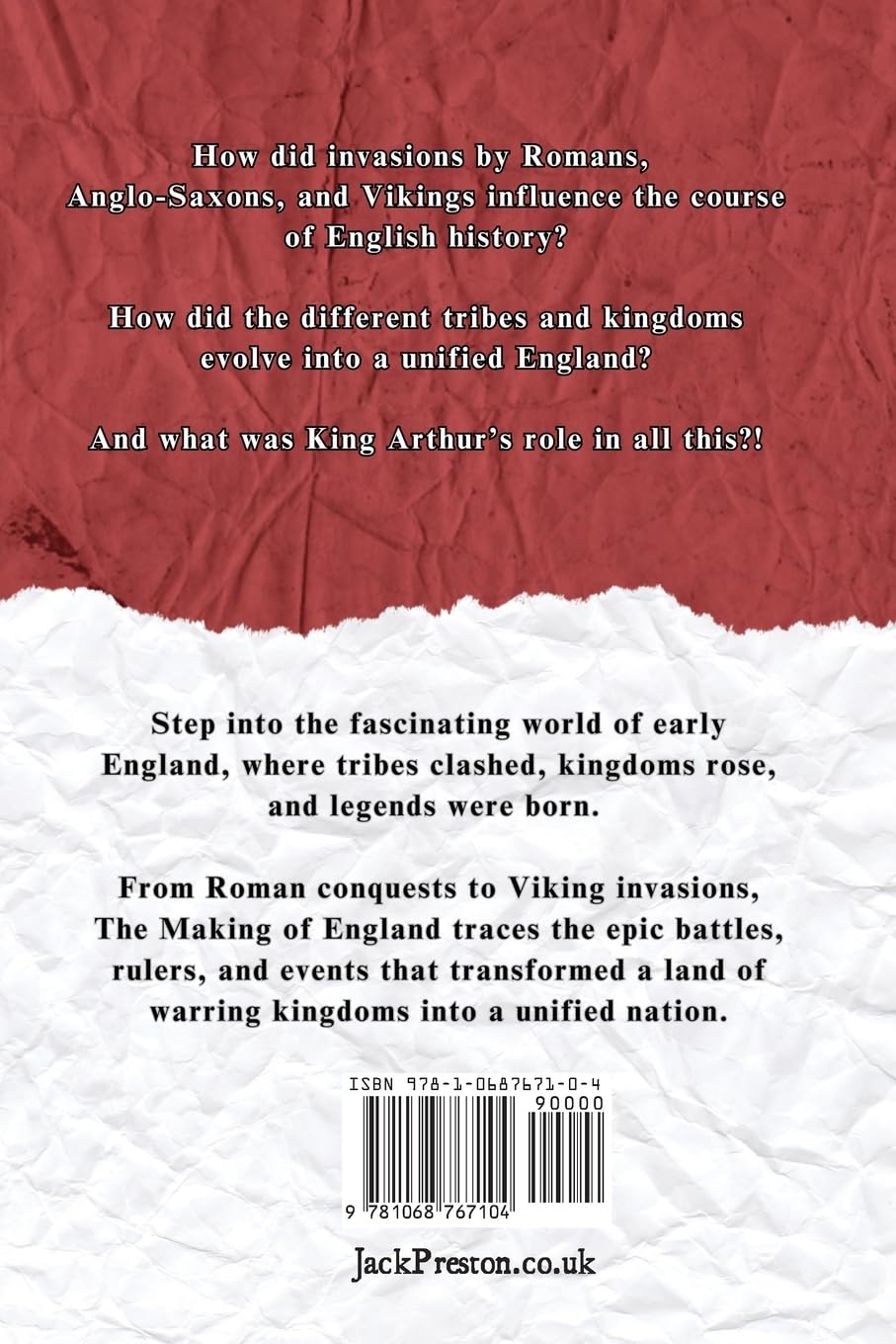 The Making of England - From Tribes to Thrones: A Timeline of History Highlights