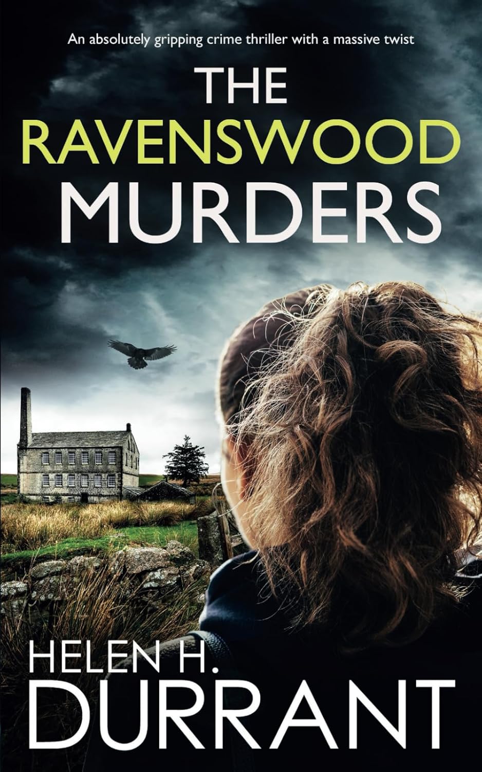 THE RAVENSWOOD MURDERS an absolutely gripping crime thriller with a massive twist (Detective Alice Rossi Mystery)