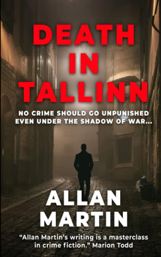 Death in Tallinn (The DCI Jüri Hallmets Thrillers)