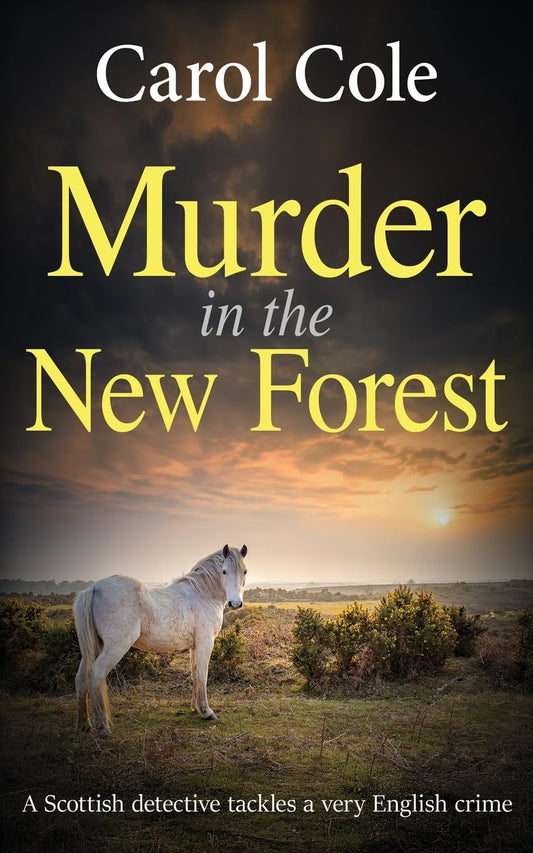 Murder in the New Forest: A Scottish detective tackles a very English crime: 1 (The DI Callum MacLean mysteries)