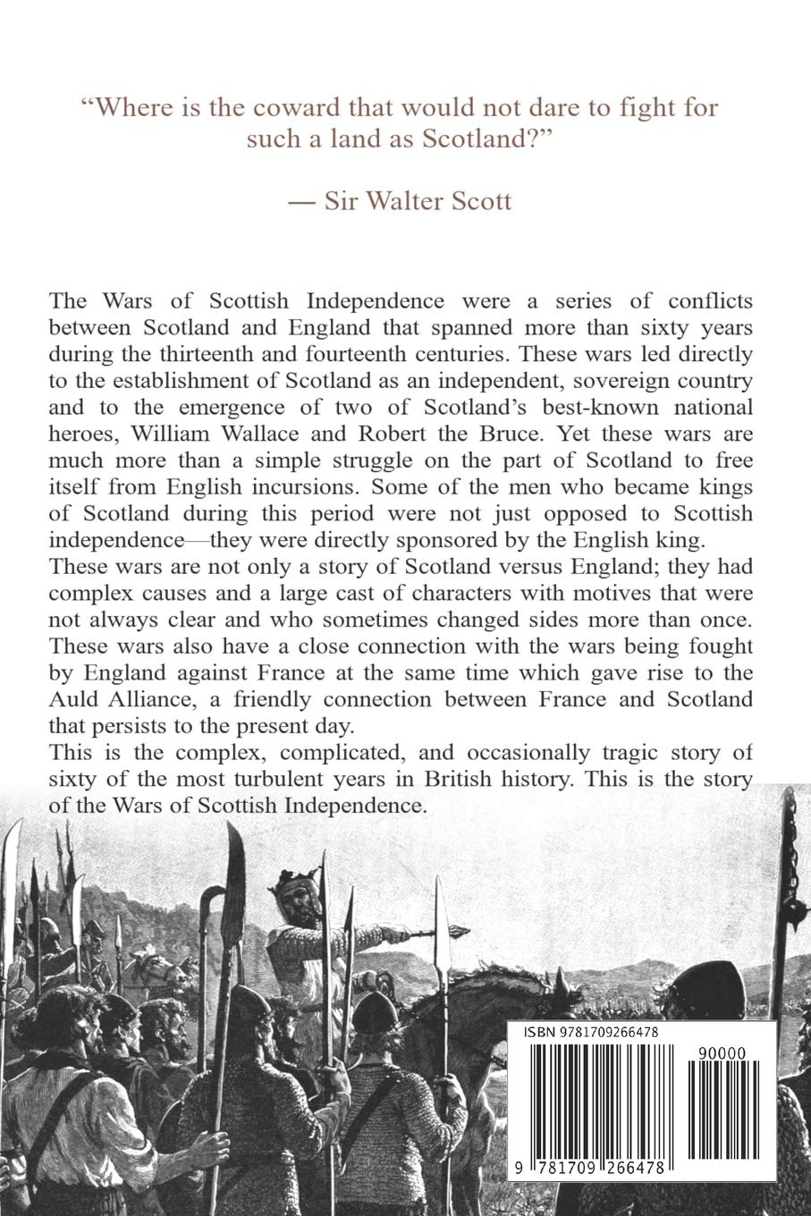 Wars of Scottish Independence: A History from Beginning to End: 2 (History of Scotland)