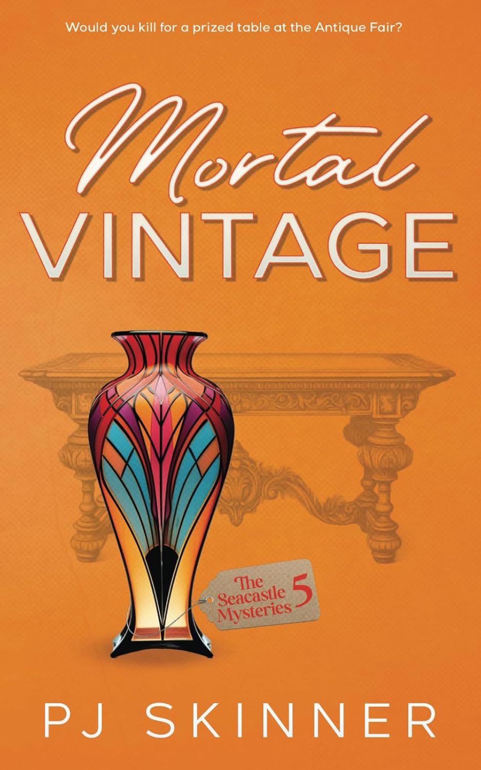 Mortal Vintage: A gripping British Cozy Mystery (The Seacastle Mysteries)