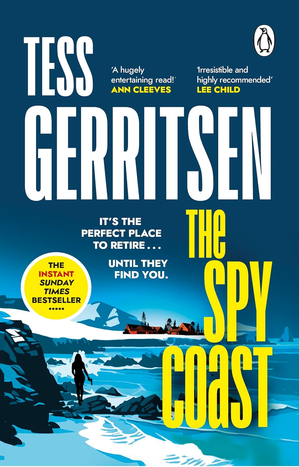 The Spy Coast: The unmissable new thriller series from the Sunday Times bestselling author of Rizzoli & Isles (The Martini Club)