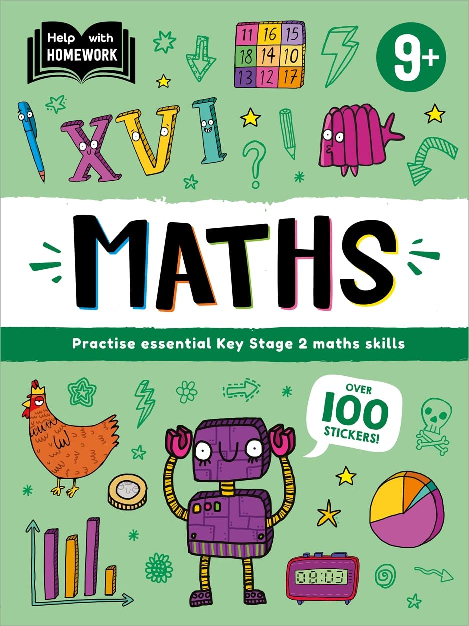 Help With Homework: Age 9+ Maths (Practise essential Key Stage 2 Maths skills)