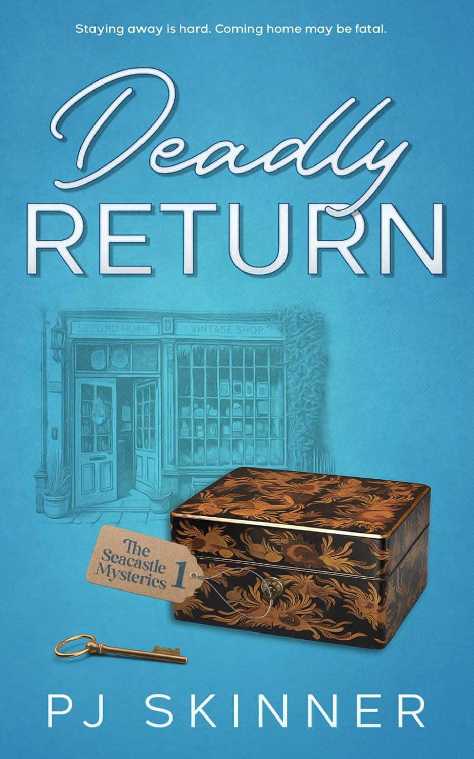 Deadly Return: A British cozy mystery: An English small town cozy mystery: 1 (The Seacastle Mysteries)