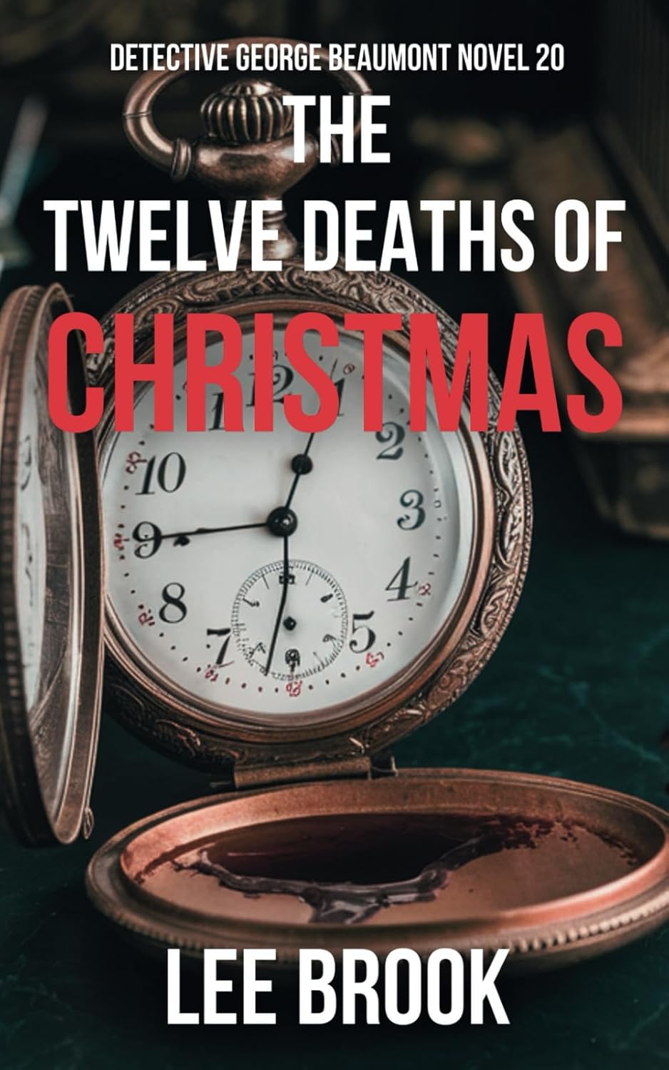 The Twelve Deaths of Christmas (The West Yorkshire Crime Thrillers)