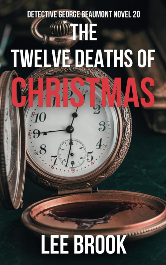 The Twelve Deaths of Christmas (The West Yorkshire Crime Thrillers)